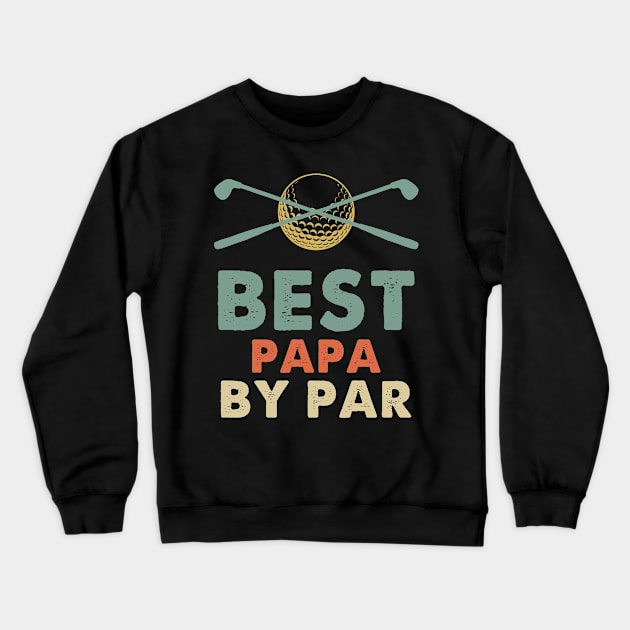 Best Papa By Par Crewneck Sweatshirt by Hound mom